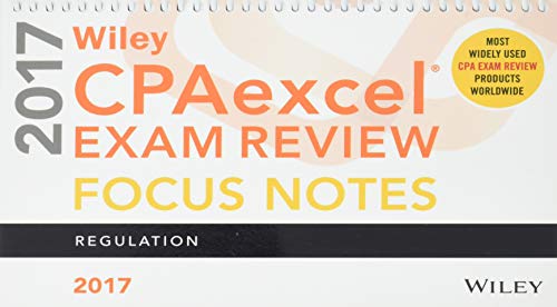 Stock image for Wiley CPAexcel Exam Review January 2017 Focus Notes: Regulation for sale by SecondSale