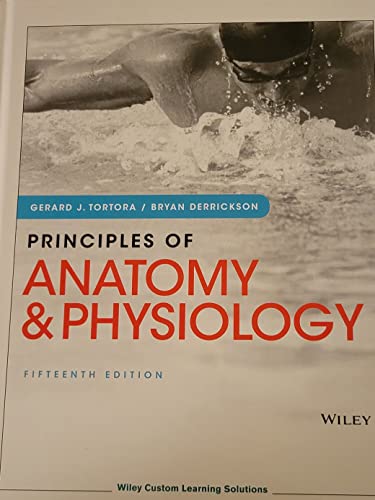 Stock image for Principles of Anatomy & Physiology Fifteenth Edition for sale by SecondSale