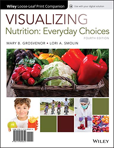 Beispielbild fr Visualizing Nutrition: Everyday Choices zum Verkauf von BooksRun
