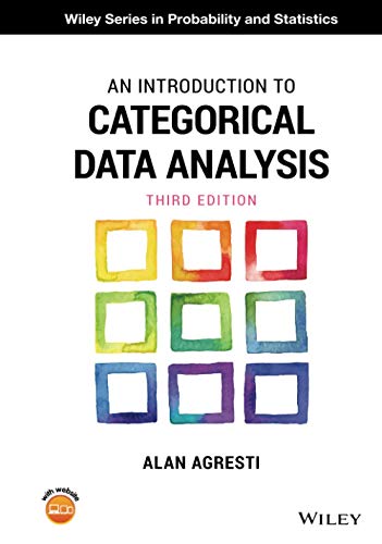 9781119405269: An Introduction to Categorical Data Analysis, 3rd Edition (Wiley Series in Probability and Statistics)