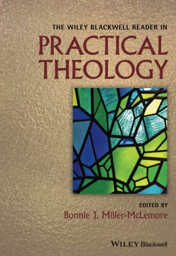 9781119408468: The Wiley Blackwell Reader in Practical Theology
