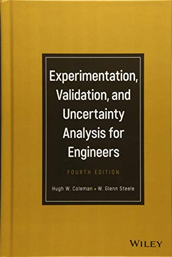 9781119417514: Experimentation, Validation, and Uncertainty Analysis for Engineers