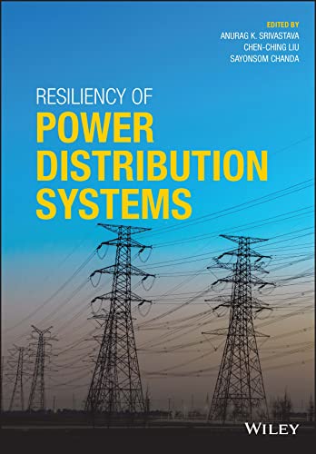 9781119418672: Resiliency of Power Distribution Systems: Concepts, Implementation and Management