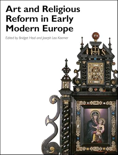 Beispielbild fr Art and Religious Reform in Early Modern Europe zum Verkauf von Blackwell's