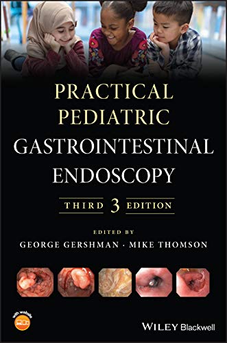 Beispielbild fr Practical Pediatric Gastrointestinal Endoscopy zum Verkauf von Blackwell's