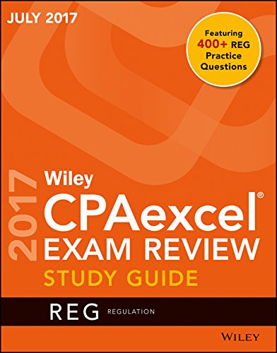 Beispielbild fr Wiley CPAexcel Exam Review July 2017 Study Guide : Regulation zum Verkauf von Better World Books