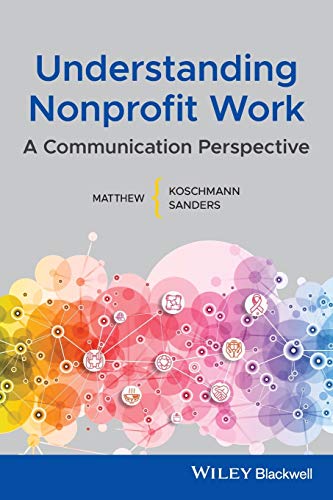 9781119431251: Understanding Nonprofit Work: A Communication Perspective