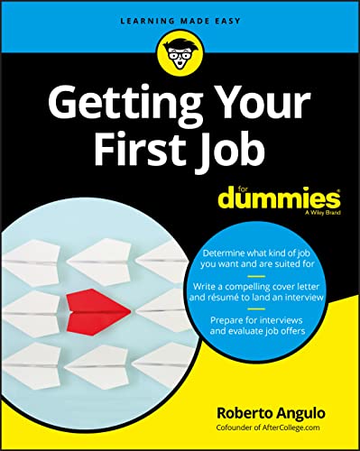 Imagen de archivo de Getting Your First Job For Dummies a la venta por THE SAINT BOOKSTORE