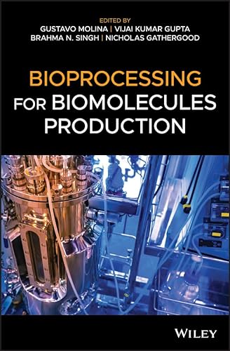 Imagen de archivo de Bioprocessing for Biomolecules Production Format: Cloth a la venta por INDOO