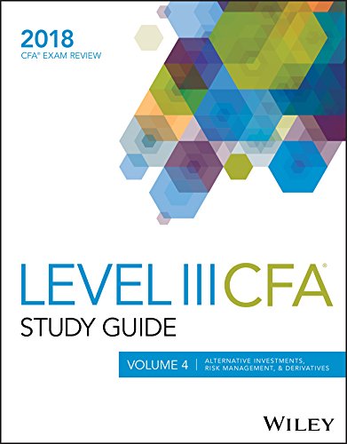 Stock image for Wiley Study Guide for 2018 Level III CFA Exam: Alternative Investments, Risk Management, & Derivatives for sale by HPB-Red