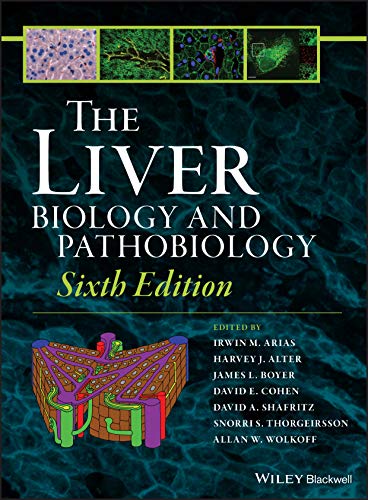 9781119436829: The Liver: Biology and Pathobiology