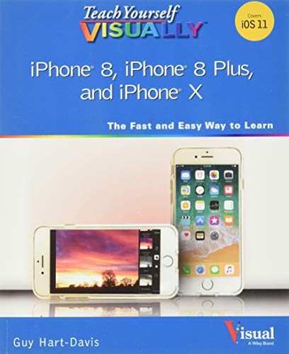 Stock image for Teach Yourself VISUALLY IPhone 8, IPhone 8 Plus, and IPhone X for sale by Better World Books
