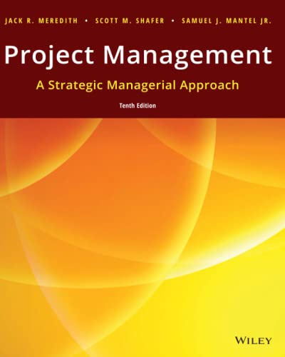 Imagen de archivo de Project Management: A Strategic Managerial Approach 10th Edition a la venta por SecondSale