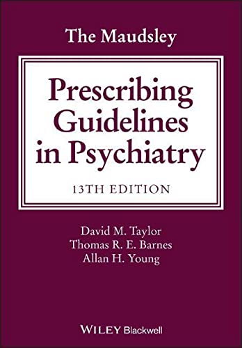 Beispielbild fr The Maudsley Prescribing Guidelines in Psychiatry (The Maudsley Prescribing Guidelines Series) zum Verkauf von WorldofBooks