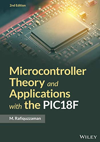 9781119448419: Microcontroller Theory and Applications with the PIC18F