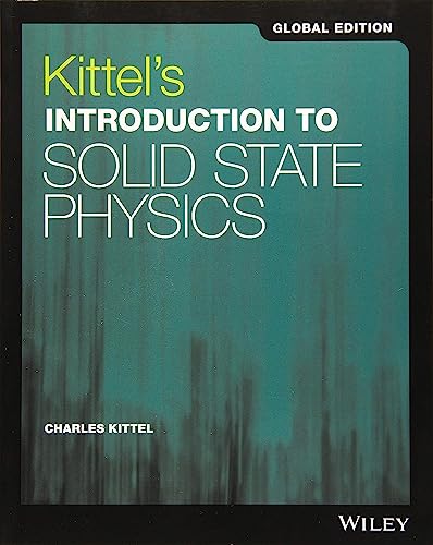 9781119454168: Kittel′s Introduction to Solid State Physics, 8th Edition Global Edition