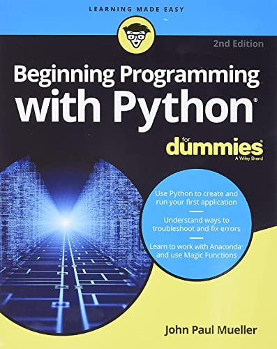 Beispielbild fr Beginning Programming with Python For Dummies, 2nd Edition zum Verkauf von WorldofBooks