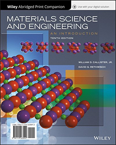 Beispielbild fr Materials Science and Engineering: An Introduction zum Verkauf von Reliant Bookstore