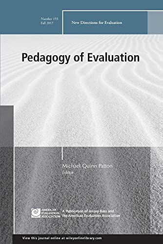 Stock image for Pedagogy of Evaluation: New Directions for Evaluation, Number 155 (J-B PE Single Issue (Program) Evaluation) for sale by Gulf Coast Books