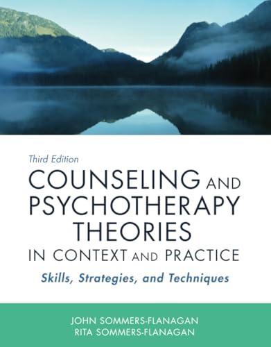 Stock image for Counseling and Psychotherapy Theories in Context and Practice: Skills, Strategies, and Techniques (3rd US Edition) for sale by SellOnline2020