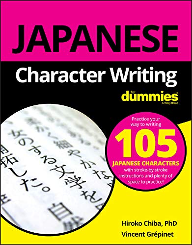 Beispielbild fr Japanese Character Writing For Dummies zum Verkauf von BooksRun