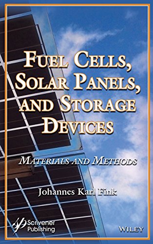 9781119480105: Fuel Cells, Solar Panels, and Storage Devices: Materials and Methods