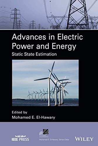 Imagen de archivo de Advances in Electric Power and Energy (IEEE Press Series on Power and Energy Systems) a la venta por Brook Bookstore