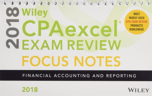 Stock image for Wiley CPAexcel Exam Review 2018 Focus Notes: Financial Accounting and Reporting for sale by Jenson Books Inc