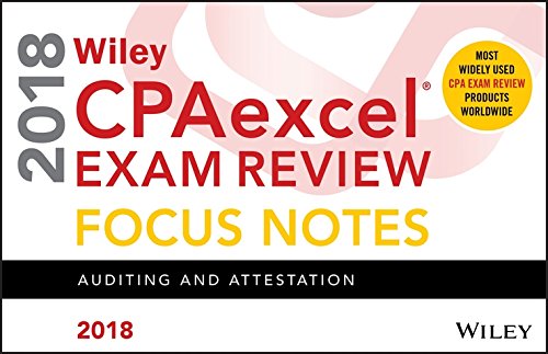 Beispielbild fr Wiley CPAexcel Exam Review 2018 Focus Notes : Auditing and Attestation zum Verkauf von Better World Books