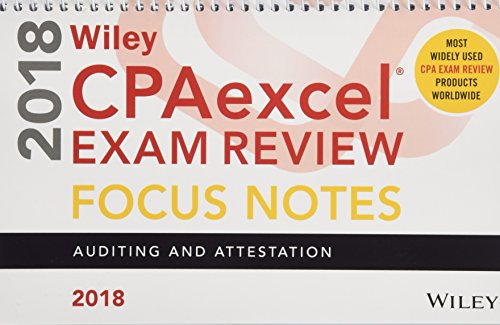 Stock image for Wiley CPAexcel Exam Review 2018 Focus Notes : Auditing and Attestation for sale by Better World Books