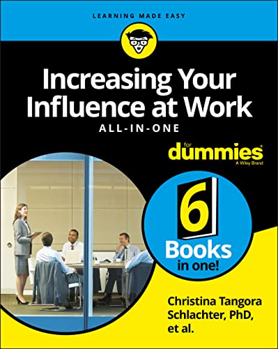 Stock image for Increasing Your Influence at Work All-in-One For Dummies for sale by ZBK Books