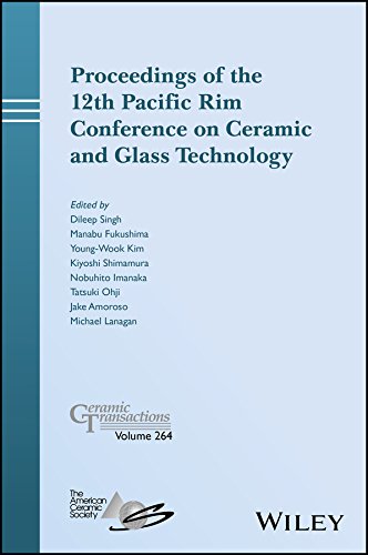 Imagen de archivo de Proceedings of the 12th Pacific Rim Conference on Ceramic and Glass Technology; Ceramic Transactions, Volume 264 (Ceramic Transactions Series) a la venta por Corner of a Foreign Field