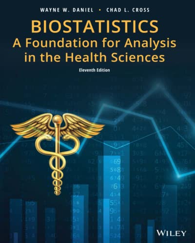 9781119496700: Biostatistics: A Foundation for Analysis in the Health Sciences, Eleventh Edition