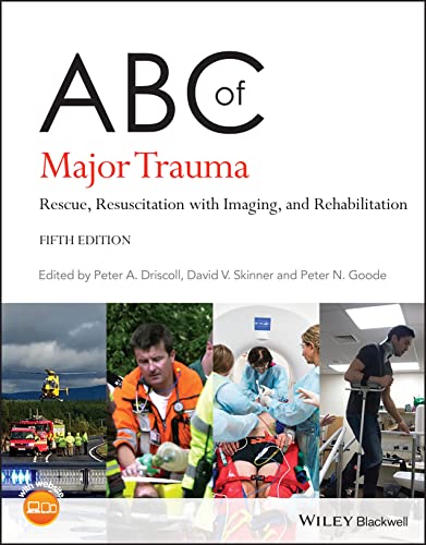 Beispielbild fr ABC of Major Trauma: Rescue, Resuscitation with Imaging, and Rehabilitation zum Verkauf von Kennys Bookstore