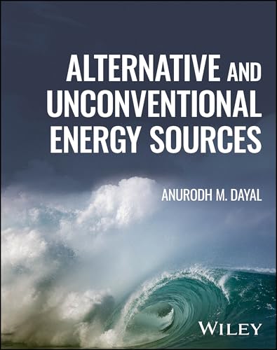 Imagen de archivo de Alternative and Unconventional Energy Sources a la venta por Blackwell's