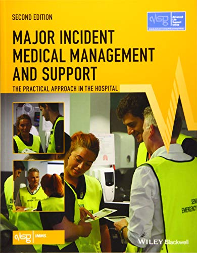 Beispielbild fr Major Incident Medical Management And Support The Practical Approach In The Hospital 2Ed (Pb 2019) zum Verkauf von Books Puddle