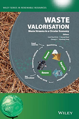 Stock image for Waste Valorisation   Waste Streams in a Circular Economy for sale by Revaluation Books