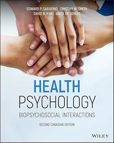 Stock image for Health Psychology: Biopsychosocial Interactions for sale by Blue Vase Books