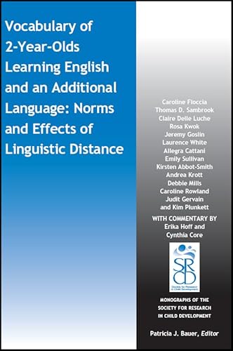 Stock image for Vocabulary of 2 Year Olds Learning English and an Additional Language   Norms and Effects of Linguistic Distance for sale by Revaluation Books