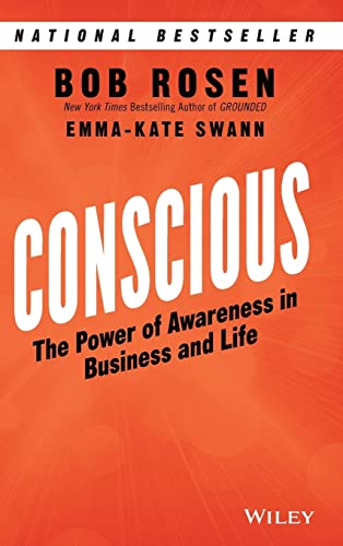 Imagen de archivo de Conscious : The Power of Awareness in Business and Life a la venta por Better World Books