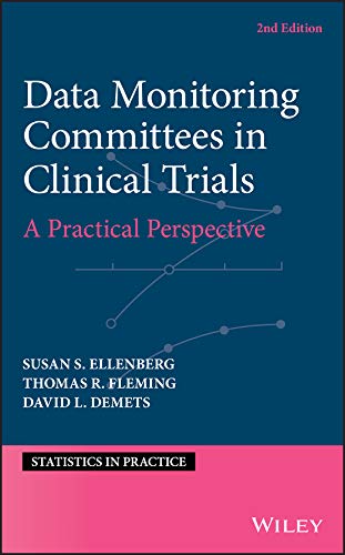 9781119512684: Data Monitoring Committees in Clinical Trials: A Practical Perspective