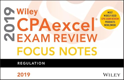 Stock image for Wiley CPAexcel Exam Review 2019 Focus Notes: Regulation for sale by Wonder Book