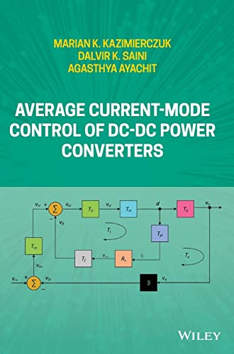9781119525653: Average Current-Mode Control of DC-DC Power Converters