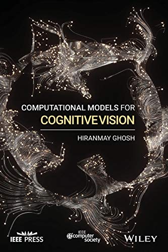 Beispielbild fr Computational Models for Cognitive Vision zum Verkauf von WorldofBooks