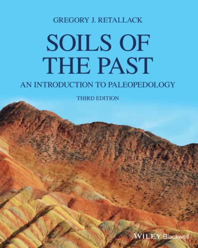 Imagen de archivo de Soils of the Past: An Introduction to Paleopedology a la venta por Studibuch
