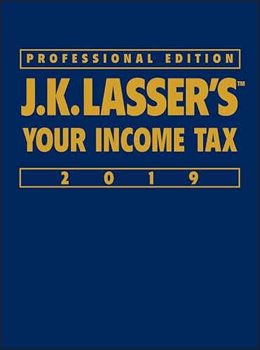 Beispielbild fr J. K. Lasser's Your Income Tax 2019 zum Verkauf von Better World Books