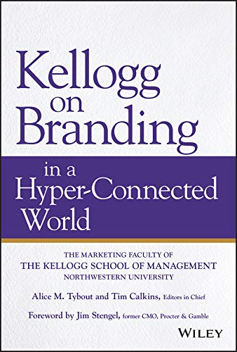 9781119533184: Kellogg on Branding in a Hyper-Connected World