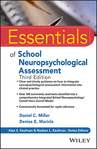 Stock image for Essentials of School Neuropsychological Assessment, Third Edition (Essentials of Psychological Assessment) for sale by Chiron Media