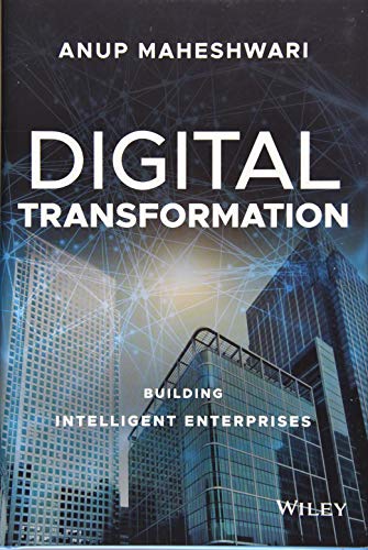 9781119540830: Digital Transformation: Building Intelligent Enterprises