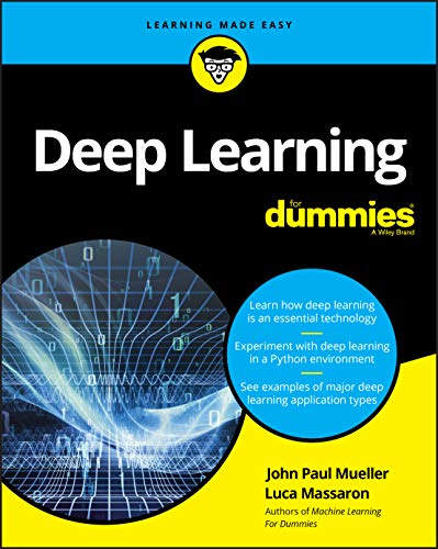 Stock image for Deep Learning for Dummies for sale by ThriftBooks-Dallas